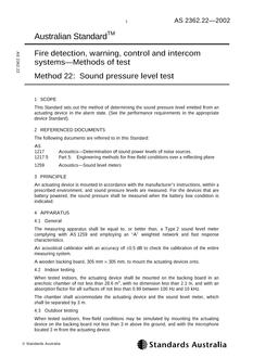 AS 2362.22: 01/01/2002 Fire detection, warning, control and intercom systems – Methods of test – Sound pressure level test