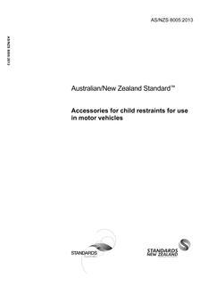 AS/NZS 8005: 05/08/2013 Accessories for child restraints for use in motor vehicles