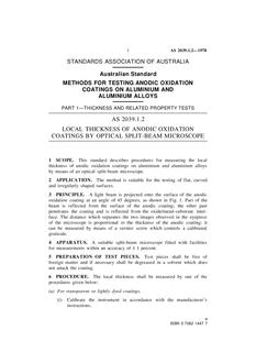 AS 2039.1.2: 01/01/1978 Methods for testing anodic oxidation coatings on aluminium and aluminium alloys, P:art 1.2: Thickness and related property tests – Local thickness of anodic oxidation coatings by optical split-beam microscope