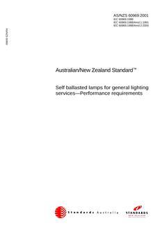 AS/NZS 60969: 11/29/2001 Self ballasted lamps for general lighting services – Performance requirements