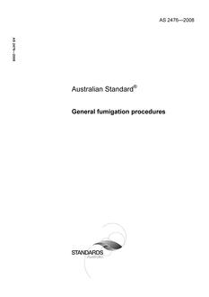 AS 2476: 01/01/2008 General fumigation procedures