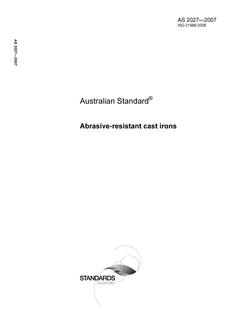 AS 2027: 01/29/2007 Abrasive-resistant cast irons AS 2027: 01/29/2007 Abrasive-resistant cast irons