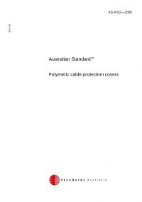 AS 4702: 12/01/2000 Polymeric cable protection covers