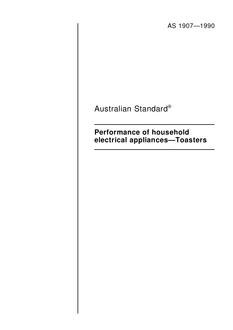 AS 1907: 01/01/1990 Performance of household electrical appliances – Toasters