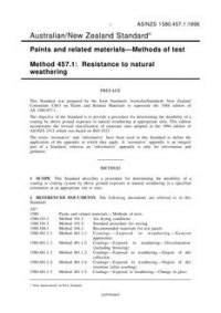 AS/NZS 1580.457.1: 01/05/1996 Paints and related materials – Methods of test, Method 457.1: Resistance to natural weathering