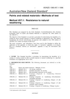 AS/NZS 1580.457.1: 01/05/1996 Paints and related materials – Methods of test, Method 457.1: Resistance to natural weathering