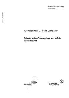 AS/NZS ISO 817: 10/19/2016 Refrigerants – Designation and safety classification