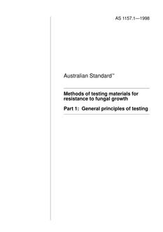 AS 1157.1: 01/01/1998 Methods of testing materials for resistance to fungal growth, Part 1: General principles of testing