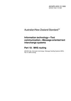 AS/NZS 4033.10: 09/05/1999 Information technology – Text communication – Message-oriented text interchange systems, Part 10: MHS routing