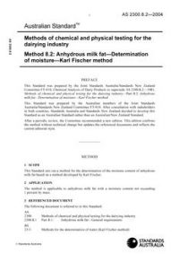 AS 2300.8.2: 02/04/2004 Methods of chemical and physical testing for the dairying industry, Method 8.2: Anhydrous milk fat – Determination of moisture – Karl Fischer method