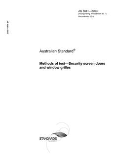 AS 5041: 06/05/2003 Methods of test – Security screen doors and window grilles