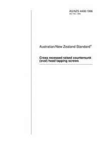 AS/NZS 4408: 06/05/1996 Cross recessed raised countersunk (oval) head tapping screws
