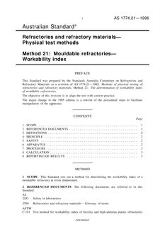AS 1774.21: 01/01/1996 Refractories and refractory materials – Physical test methods, Method 21: Mouldable refractories – Workability index