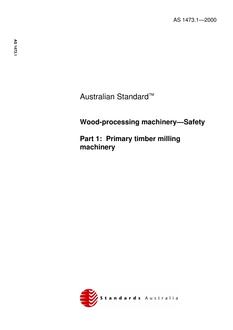 AS 1473.1: 01/01/2000 Woodprocessing machinery – Primary timber milling machinery