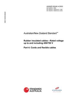AS/NZS 60245.4: 06/16/2003 Rubber insulated cables – Rated voltage up to and including 450/750 V, Part 4: Cords and flexible cables