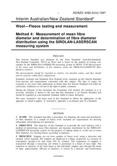 AS/NZS 4492.4(INT): 09/05/1997 Wool – Fleece testing and measurement, Method 4: Measurement of mean fibre diameter and determination of fibre diameter distribution using the SIROLAN-LASERSCAN measuring system