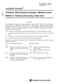 AS 2582.3: 11/27/2003 Complete, filled transport packages – Methods of test, Method 3: Stacking tests using a static load