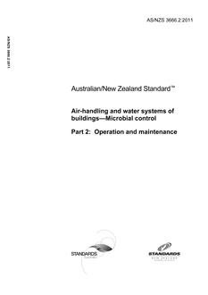 AS/NZS 3666.2: 11/14/2011 Air-handling and water systems of buildings – Microbial control, Part 2: Operation and maintenance