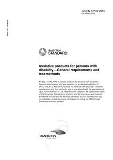 AS EN 12182: 07/28/2015 Assistive products for persons with disability – General requirements and test methods