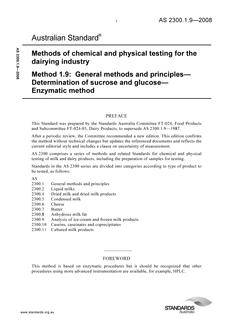 AS 2300.1.9: 08/26/2008 Methods of chemical and physical testing for the dairying industry, Method 1.9: General methods and principles – Determination of sucrose and glucose – Enzymatic method