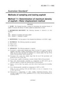 AS 2891.7.1: 01/01/1993 Methods of sampling and testing asphalt – Determination of maximum density of asphalt – Water displacement method