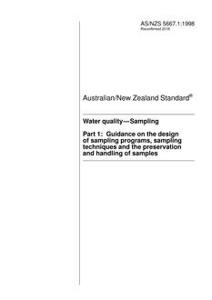 AS/NZS 5667.1: 04/05/1998 Water quality – Sampling, Part 1: Guidance on the design of sampling programs, sampling techniques and the preservation and handling of samples
