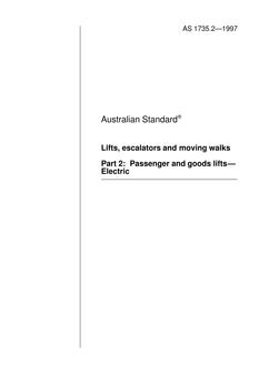 AS 1735.2: 09/05/1997 Lifts, escalators and moving walks, Part 2: Passenger and goods lifts – Electric