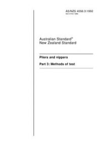 AS/NZS 4056.3: 09/14/1992 Pliers and nippers, Part 3: Methods of test