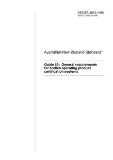 AS/NZS 3843: 12/05/1998 Guide 65: General requirements for bodies operating product certification systems