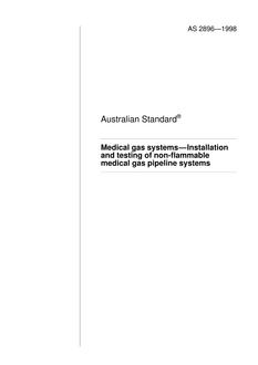 AS 2896: 01/01/1998 Medical gas systems – Installation and testing of non-flammable medical gas pipeline systems