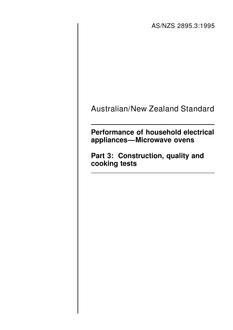 AS/NZS 2895.3: 06/05/1995 Performance of household electrical appliances – Microwave ovens, Part 3: Construction, quality and cooking tests