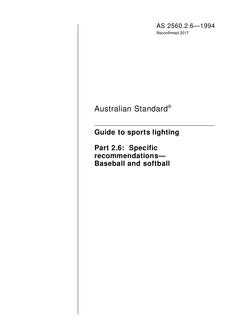 AS 2560.2.6: 02/14/1994 Guide to sports lighting, Part 2.6: Specific recommendations – Baseball and softball