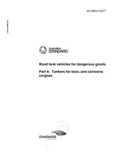 AS 2809.4: 04/26/2017 Road tank vehicles for dangerous goods, Part 4: Tankers for toxic and corrosive cargoes