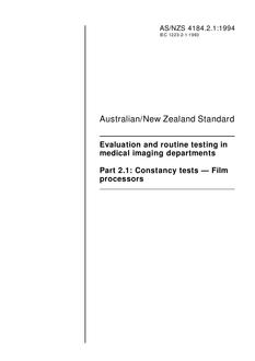AS/NZS 4184.2.1: 05/16/1994 Evaluation and routine testing in medical imaging departments, Part 2.1: Constancy tests – Film processors