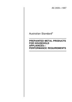 AS 2935: 12/31/1986 Prepainted metal products for household appliances – Performance requirements