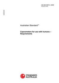 AS ISO 9918: 03/29/2004 Capnometers for use with humans – Requirements