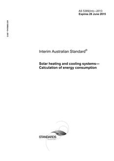 AS 5389(Int): 06/28/2013 Solar heating and cooling systems – Calculation of energy consumption
