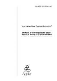 AS/NZS 1301.208S: 01/05/1997 Methods of test for pulp and paper, Part 208S: Physical testing of pulp handsheets