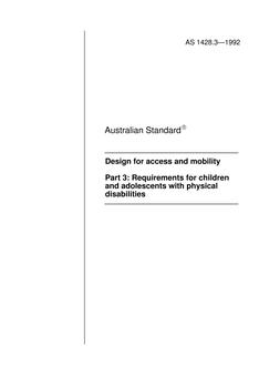 AS 1428.3: 01/01/1992 Design for access and mobility, Part 3: Requirements for children and adolescents with physical disabilities