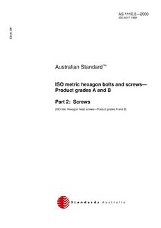 AS 1110.2: 06/23/2000 ISO metric hexagon bolts and screws – Product grades A and B – Screws