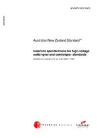 AS/NZS 2650: 04/07/2000 Common specifications for high-voltage switchgear and controlgear standards