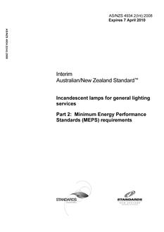 AS/NZS 4934.2(INT): 04/07/2008 Incandescent lamps for general lighting services, Part 2: Minimum Energy Performance Standards (MEPS) requirements