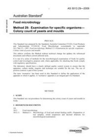 AS 5013.29: 07/14/2009 Food microbiology, Method 29: Examination for specific organisms – Colony count of yeasts and moulds