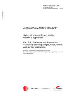 AS/NZS 3350.2.6: 08/05/1998 Safety of household and similar electrical appliances, Part 2.6: Particular requirements – Stationary cooking ranges, hobs, ovens and similar appliances