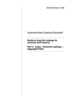 AS/NZS 4548.4: 04/05/1999 Guide to long-life coatings for concrete and masonry, Part 4: Latex – Textured coatings – Aggregate-filled