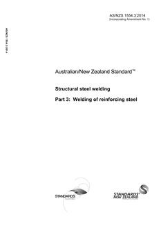 AS/NZS 1554.3: 11/25/2014 Structural steel welding, Part 3: Welding of reinforcing steel