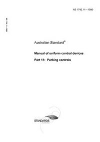 AS 1742.11: 01/01/1999 Manual of uniform traffic control devices – Parking controls