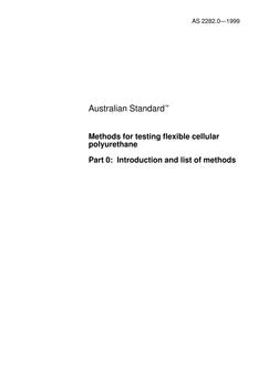 AS 2282.0: 07/05/1999 Methods for testing flexible cellular polyurethane, Part 0: Introduction and list of methods