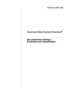 AS/NZS 4399: 07/05/1996 Sun protective clothing – Evaluation and classification AS/NZS 4399: 07/05/1996 Sun protective clothing – Evaluation and classification