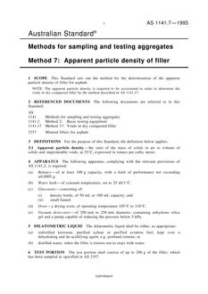 AS 1141.7: 01/01/1995 Methods for sampling and testing aggregates – Apparent particle density of filler AS 1141.7: 01/01/1995 Methods for sampling and testing aggregates – Apparent particle density of filler